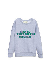 WANDER-N-WONDER- WHERE THE WILD THINGS ARE SWEATSHIRT